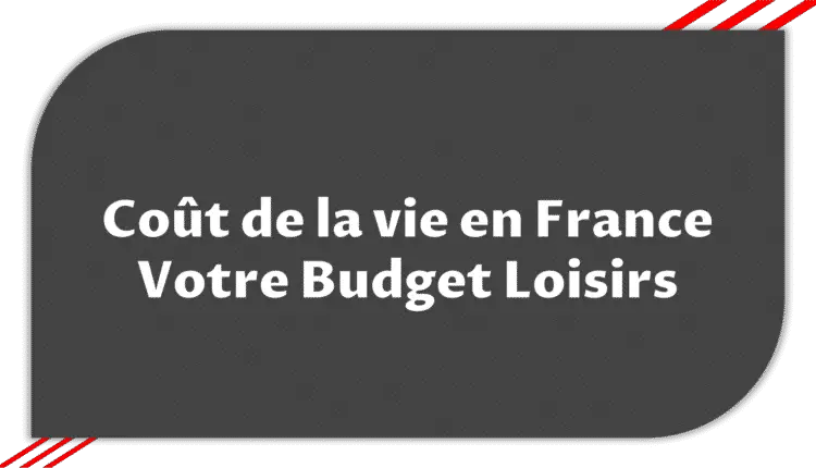 Budget Loisirs