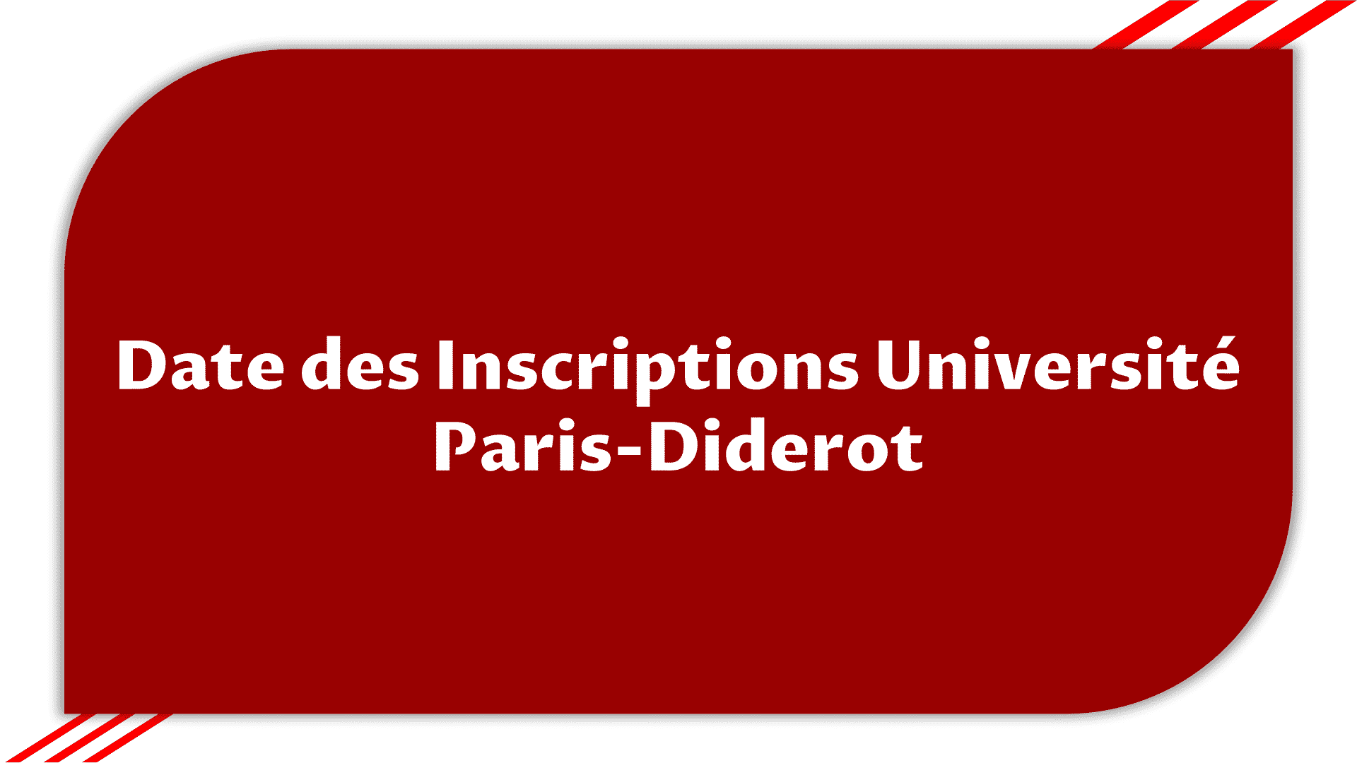 Inscriptions Université Paris-Diderot