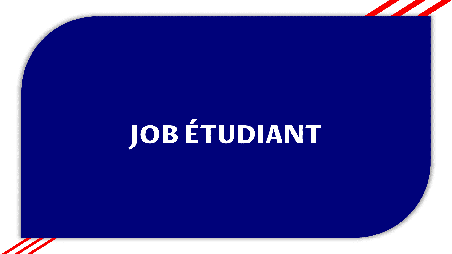 Job étudiant France - Travail en France pour étudiant 