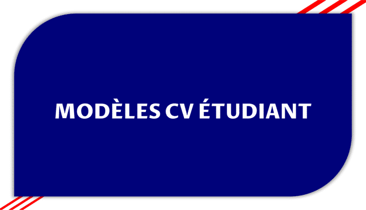 Modèles CV étudiant - Top modèles de CV pour les étudiants