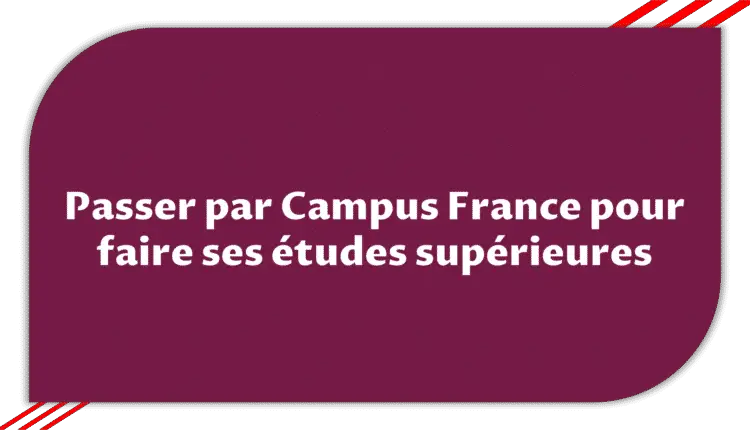 Passer par Campus France