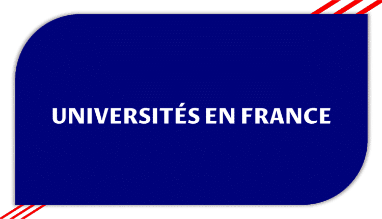 Université en France - Les Meilleures Universités en France !!
