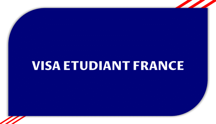 Visa Etudiant France - Demande de visa, Dossier et autres 