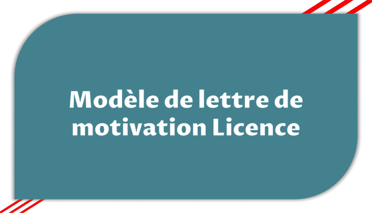 Modèle de lettre de motivation Licence > Etudier en France