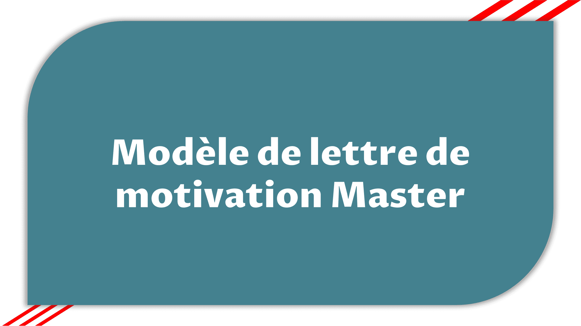 Modèle de lettre de motivation master - Modèle à suivre