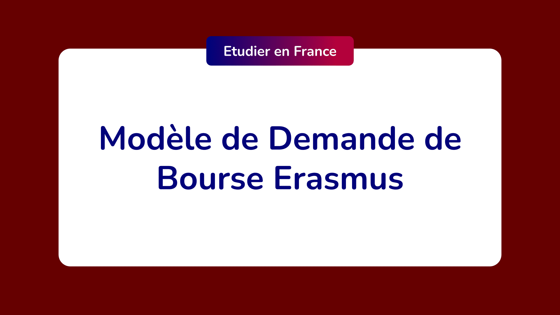 Demande de Bourse Erasmus