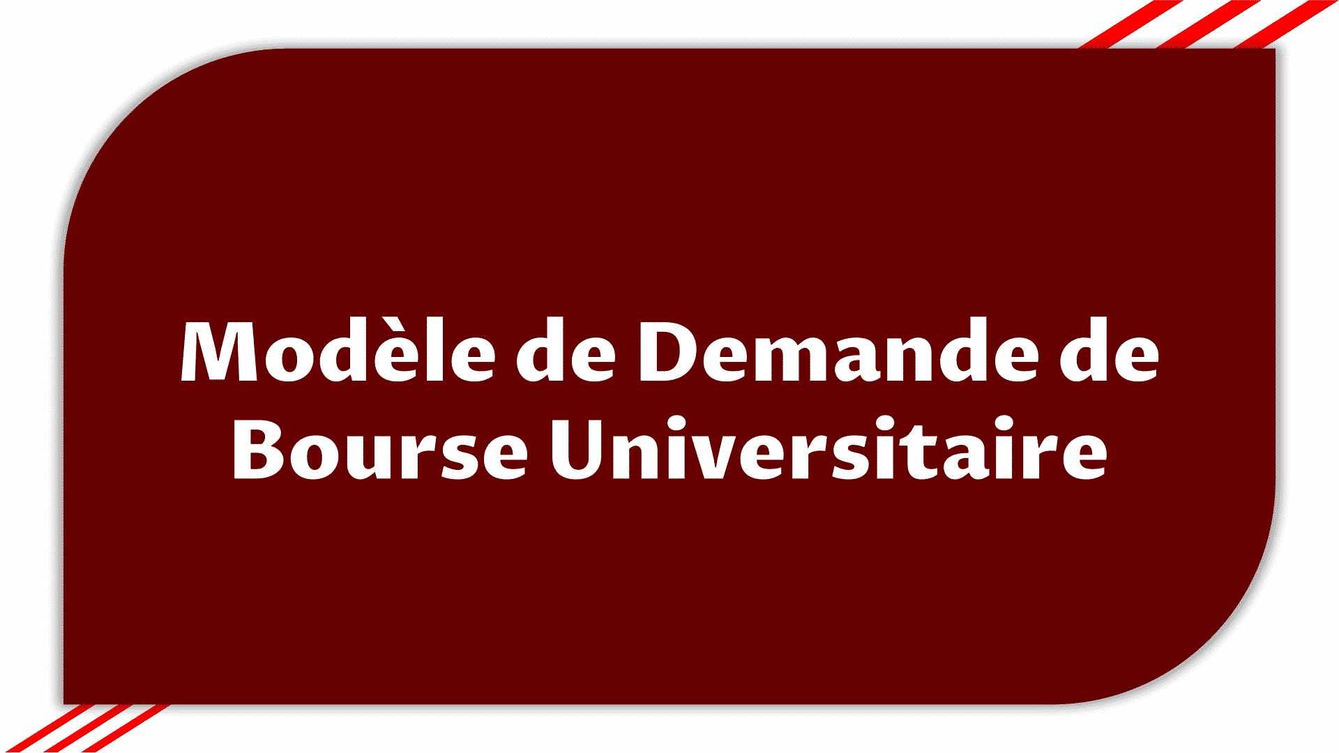 Modèle de Demande de Bourse Universitaire > Etudier en France