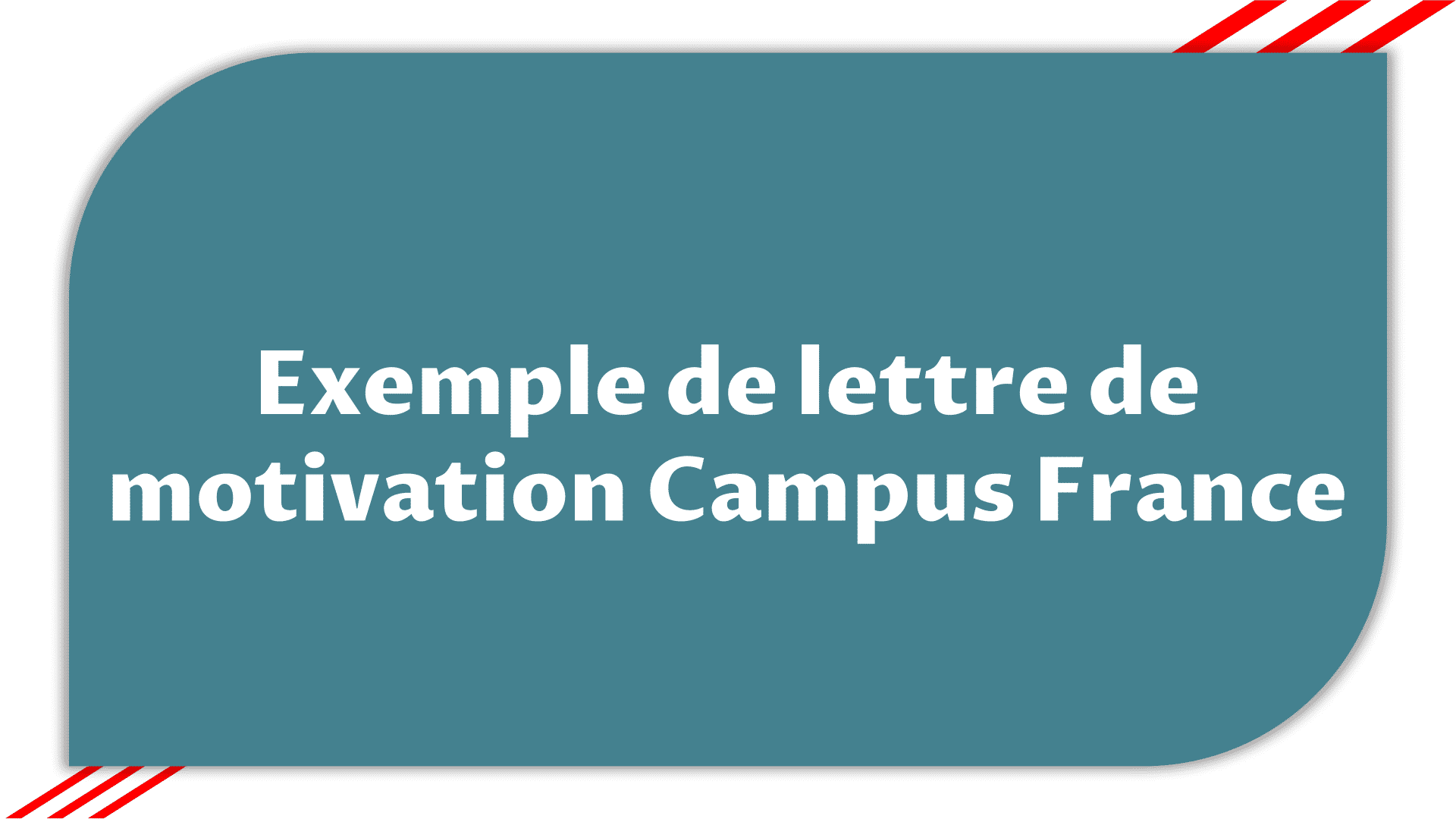 Exemple lettre de motivation Campus France - Exemple Gratuit
