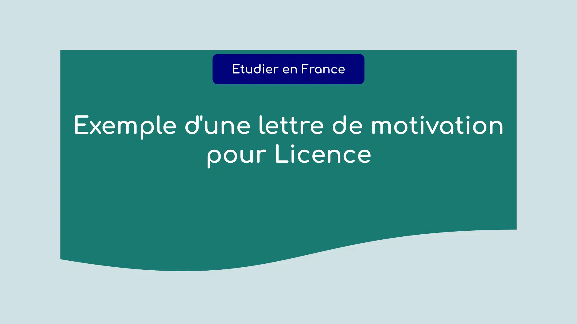 Exemple d'une lettre de motivation pour Licence