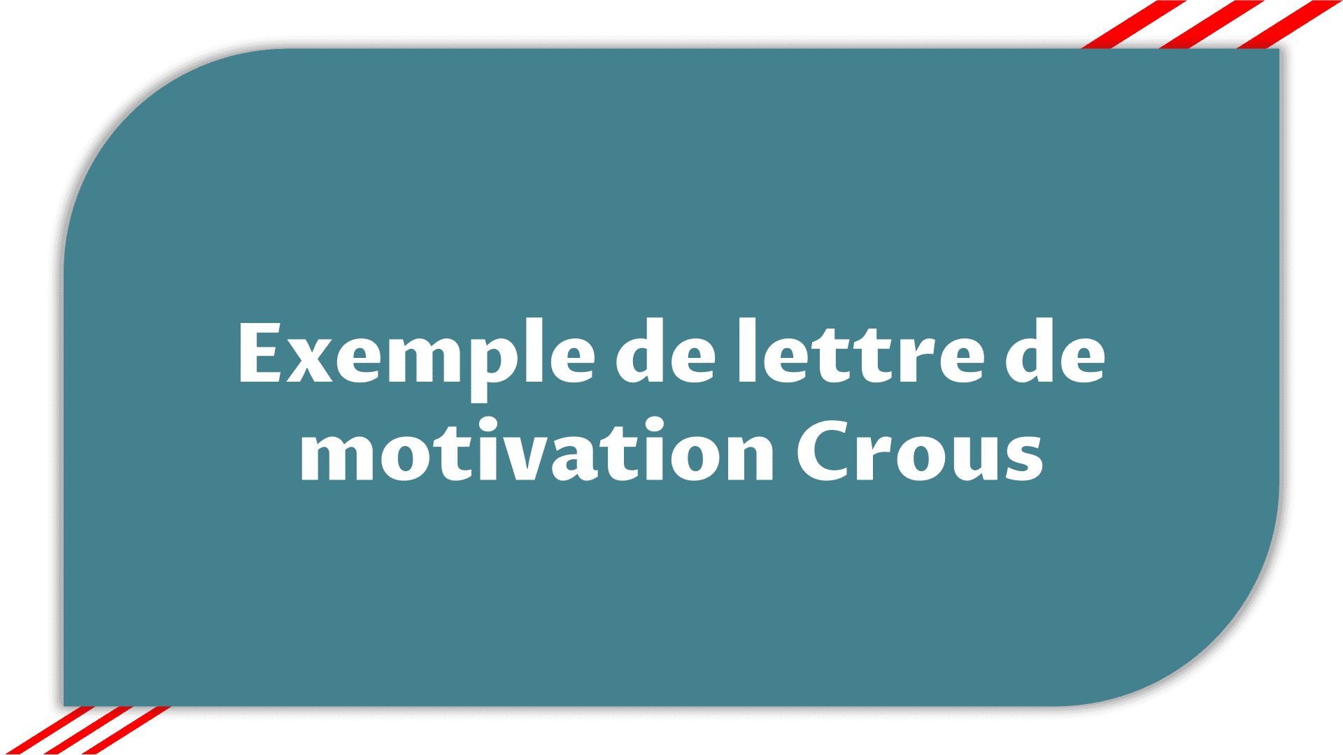 Exemple lettre de motivation Crous > Etudier en France