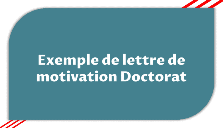 Exemple lettre de motivation Doctorat > Etudier en France