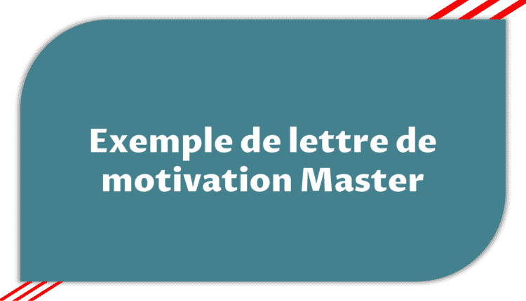 Exemple lettre de motivation master > Etudier en France