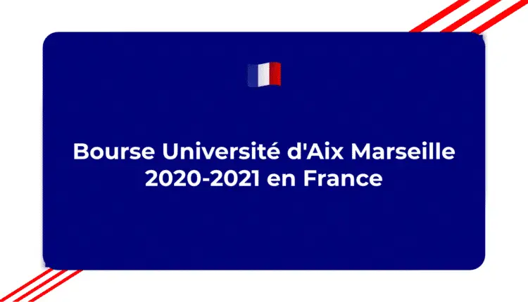 Bourse Université d'Aix Marseille