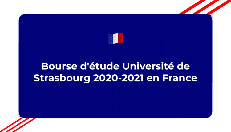 Bourse d'étude Université de Strasbourg