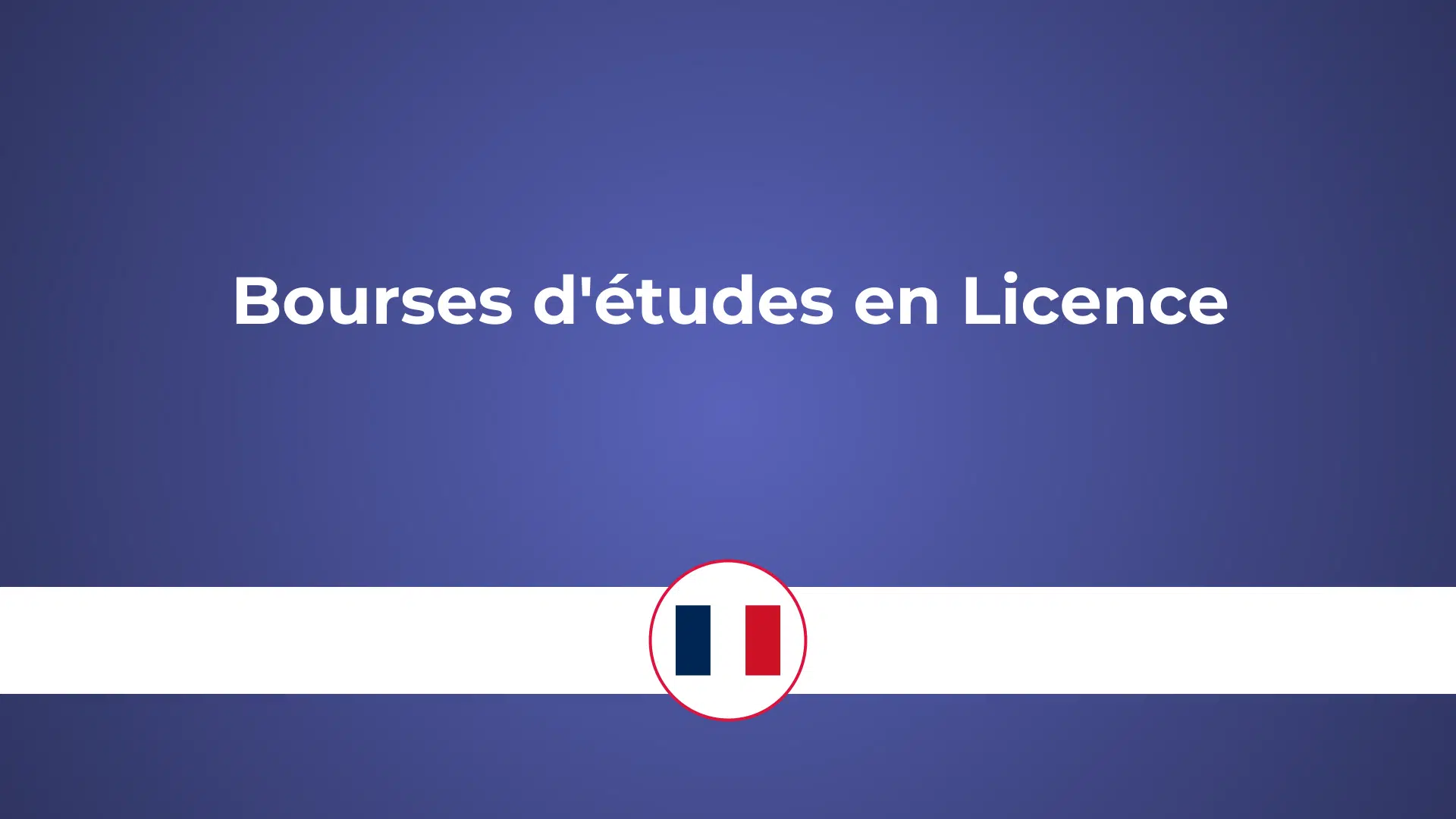 Bourses Licence France