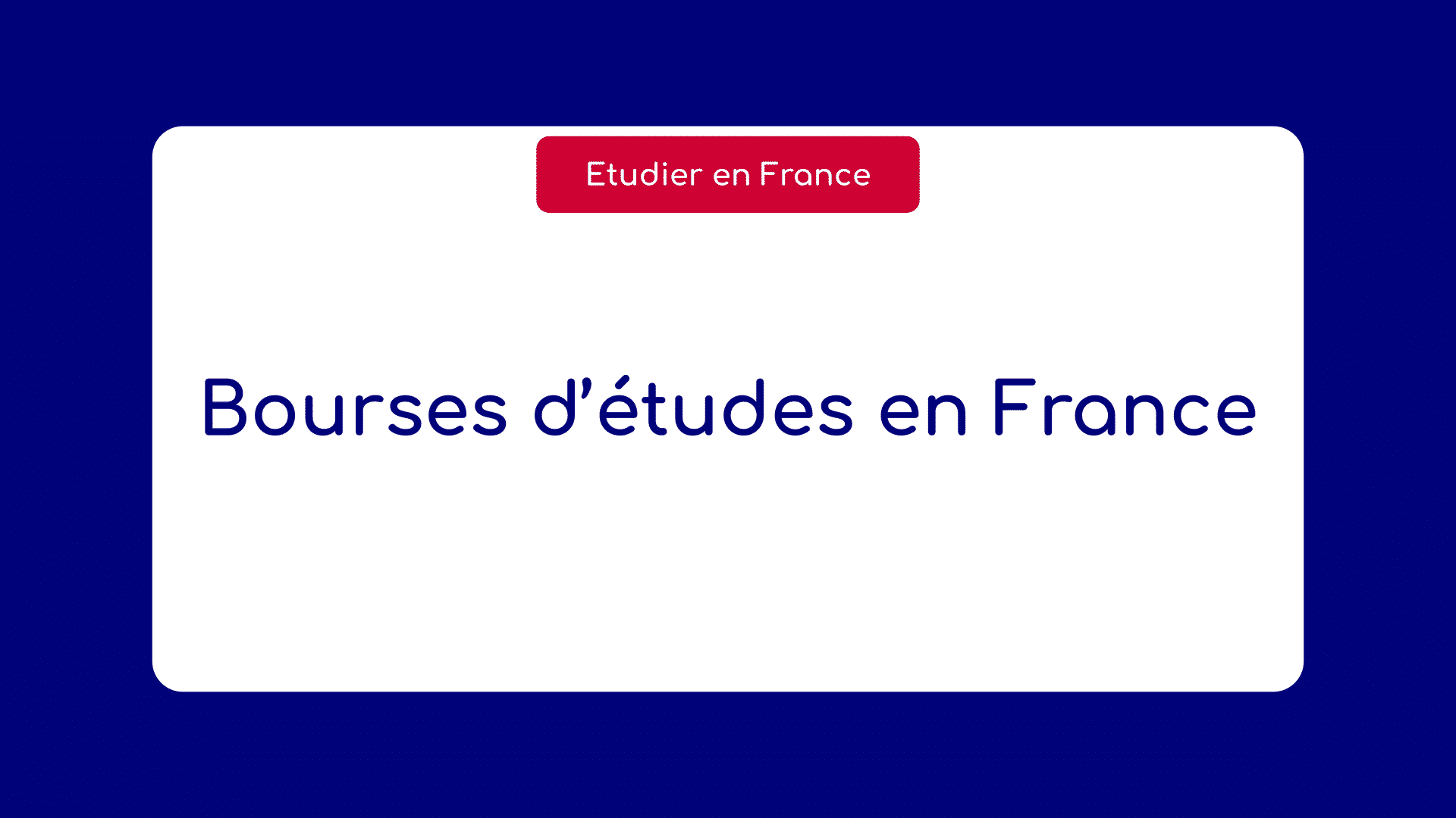 Bourses d’études en France