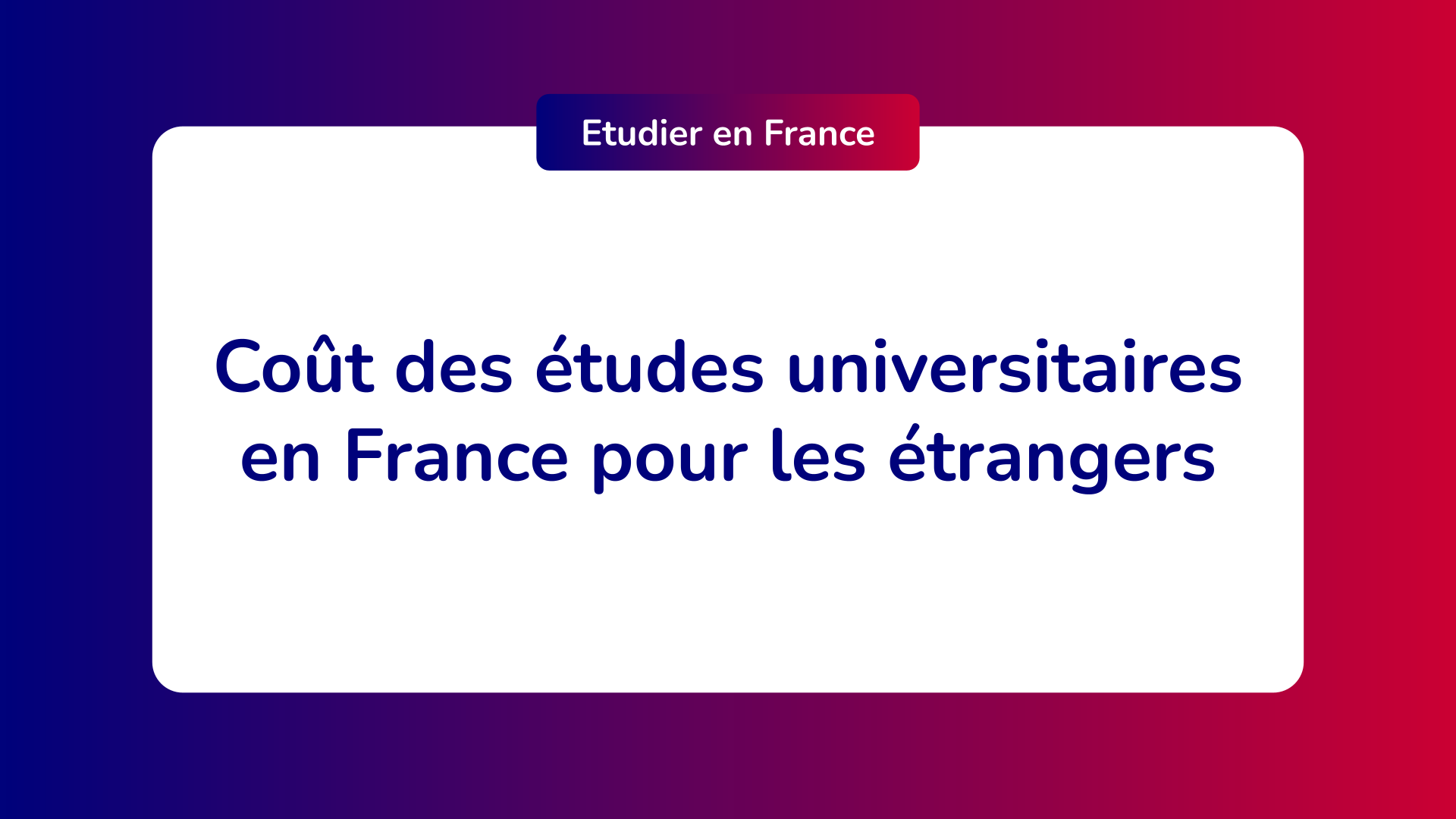 Coût des études universitaires en France pour les étrangers