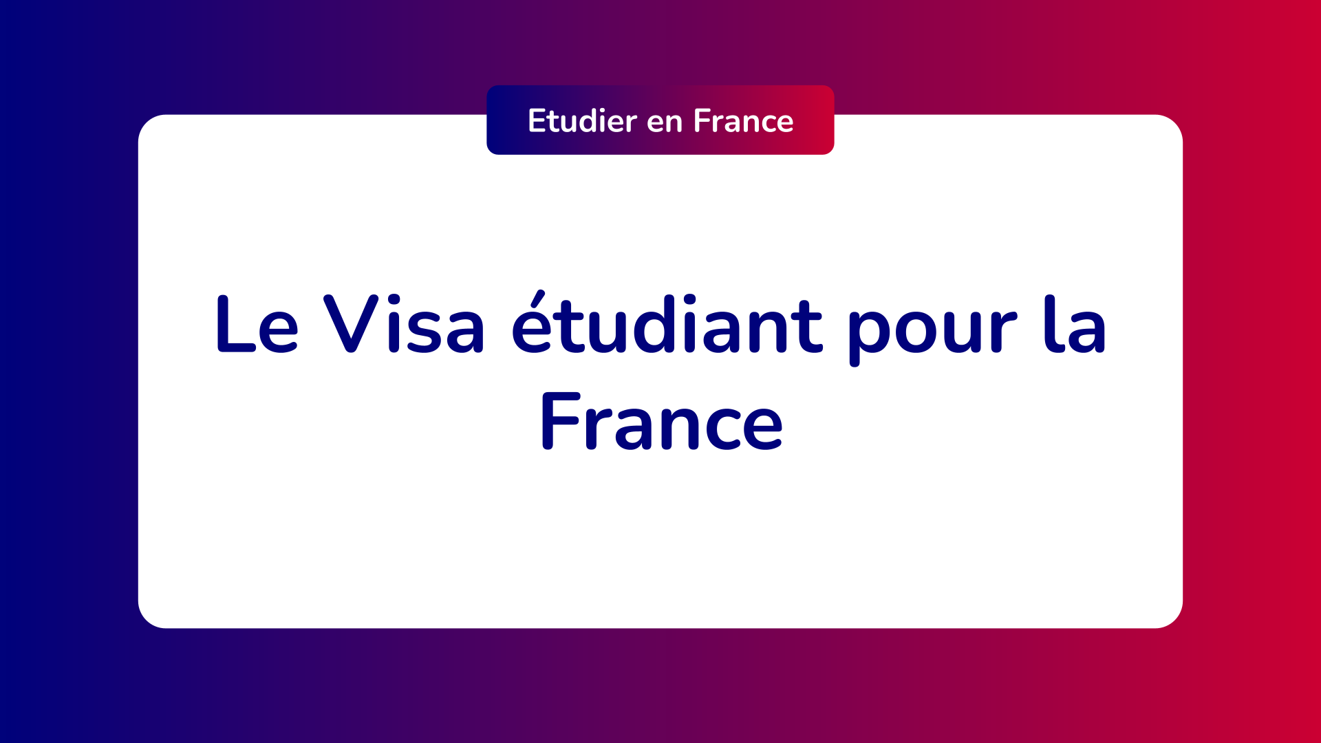 Visa étudiant France