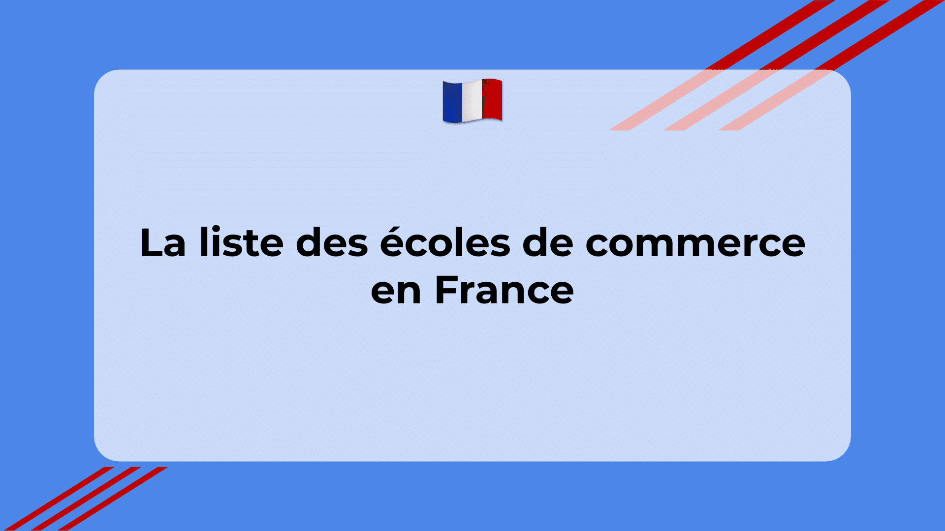Liste des écoles de commerce en France