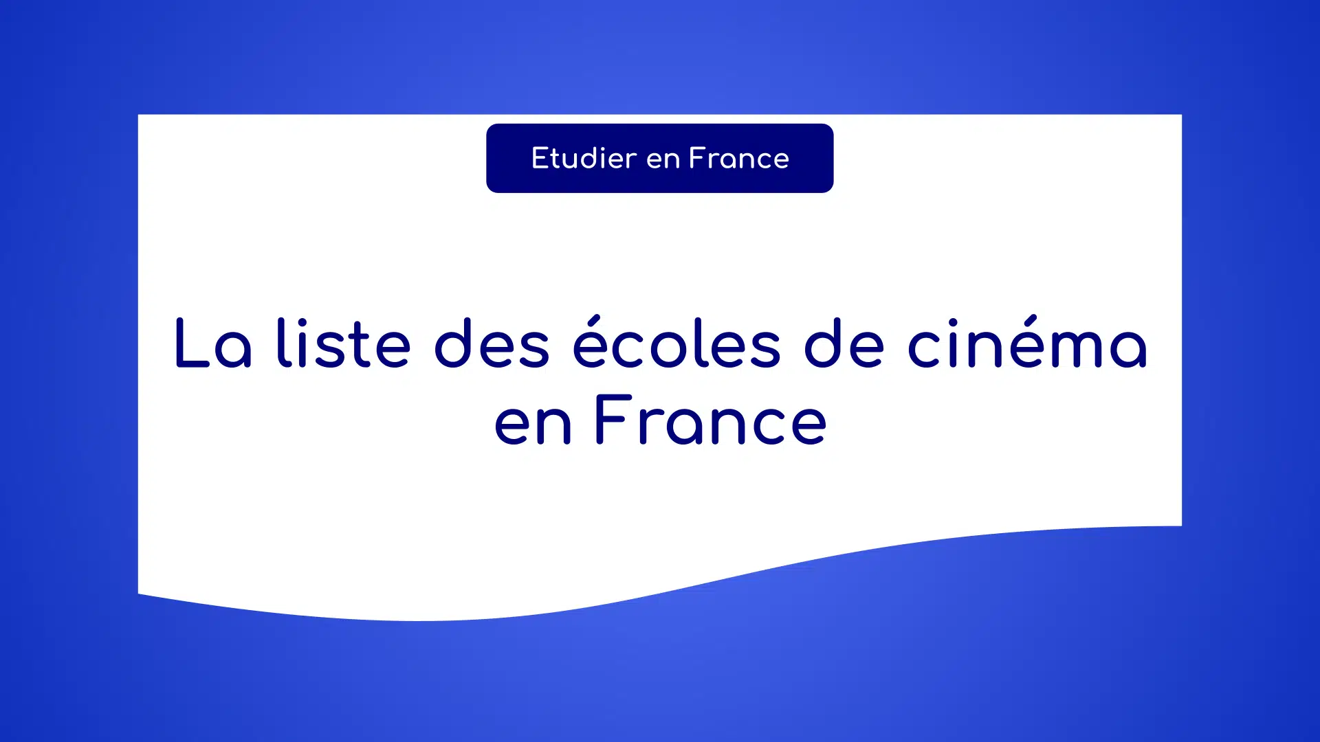Liste des écoles de cinéma en France