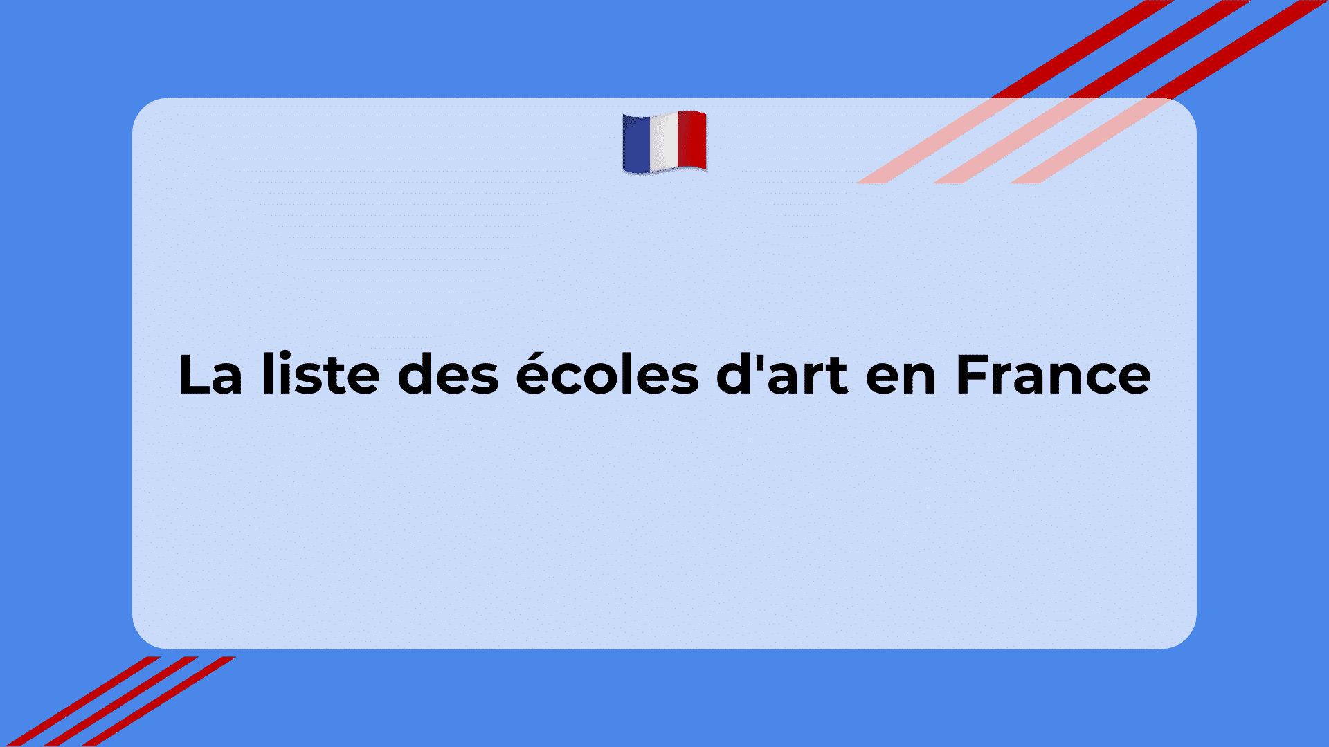 Liste des écoles d'art en France