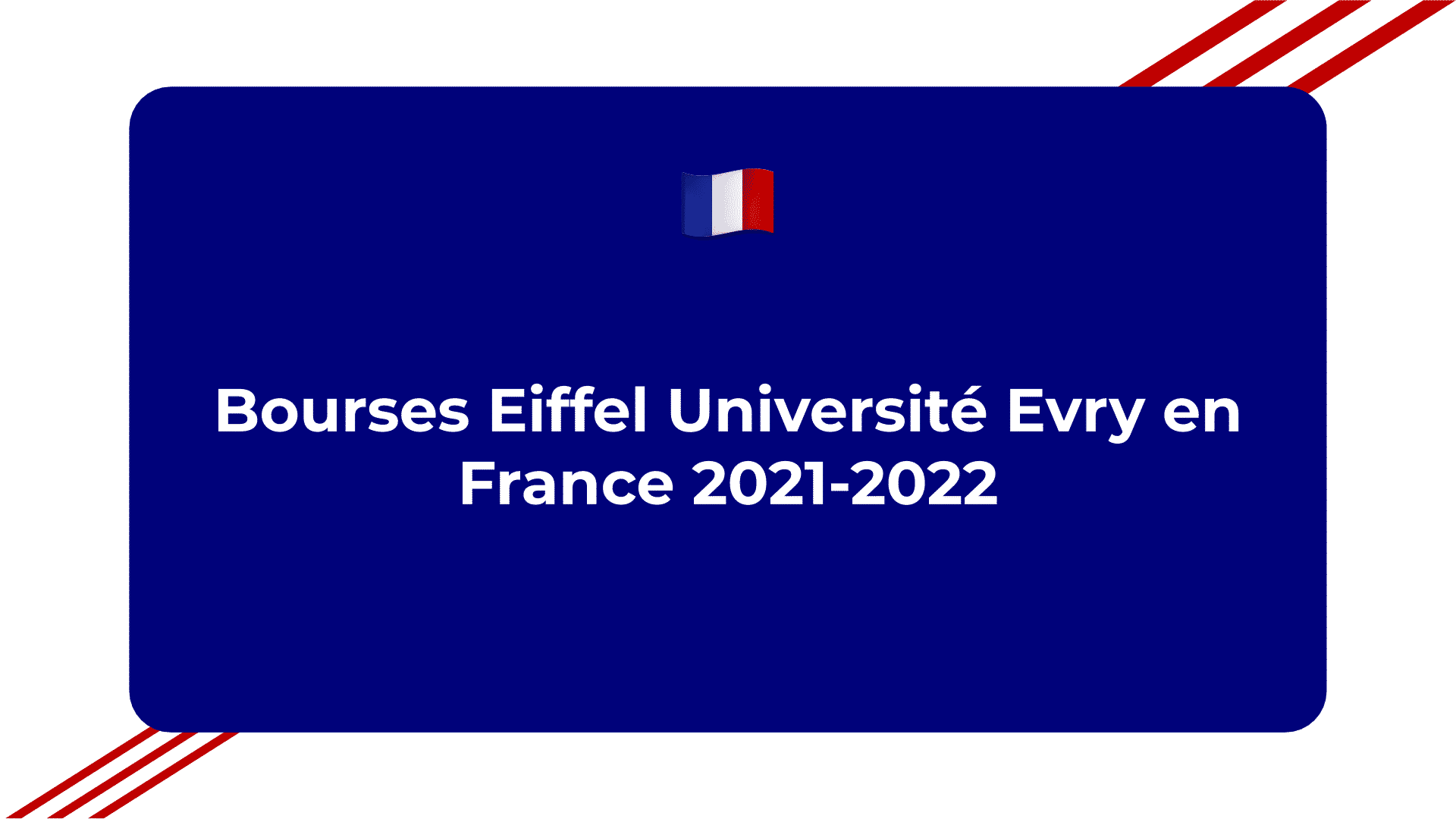 Bourses Eiffel Université Evry