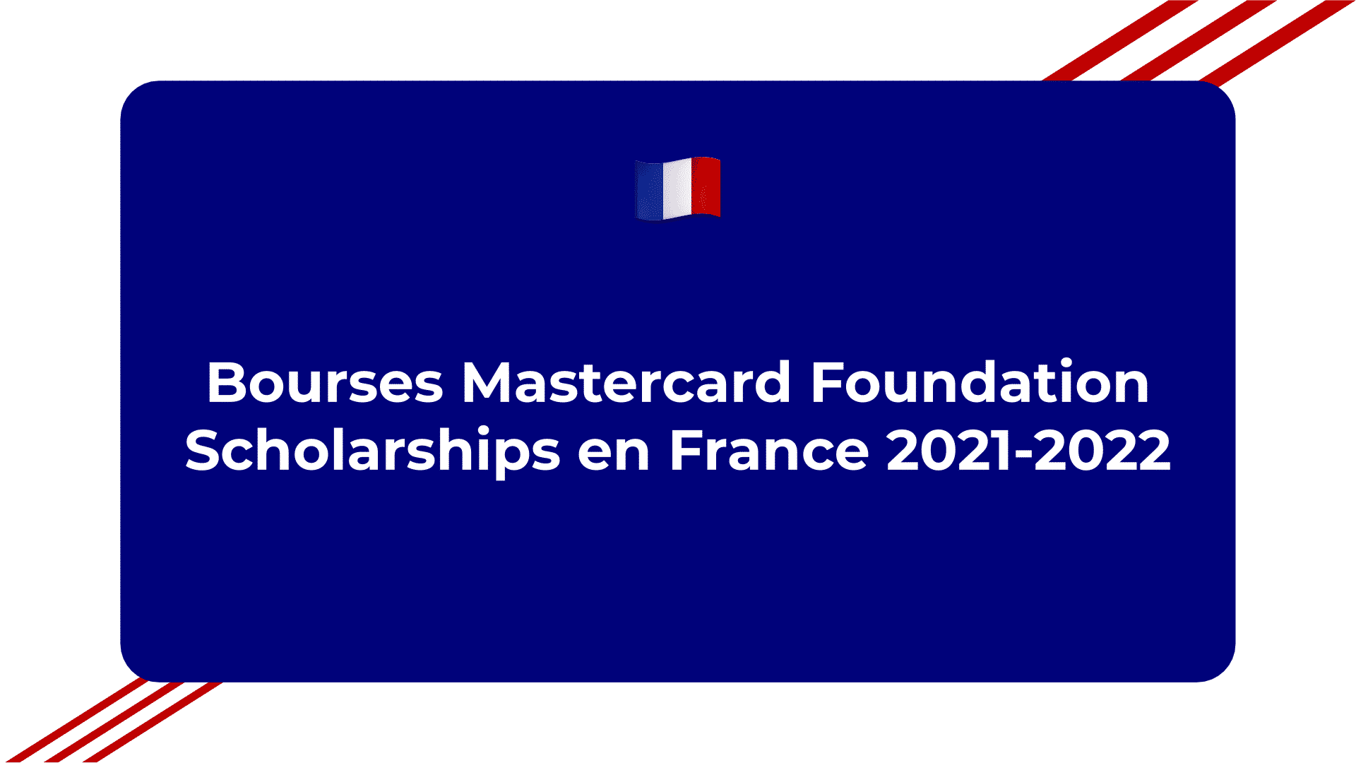 Bourses Mastercard Foundation Scholarships