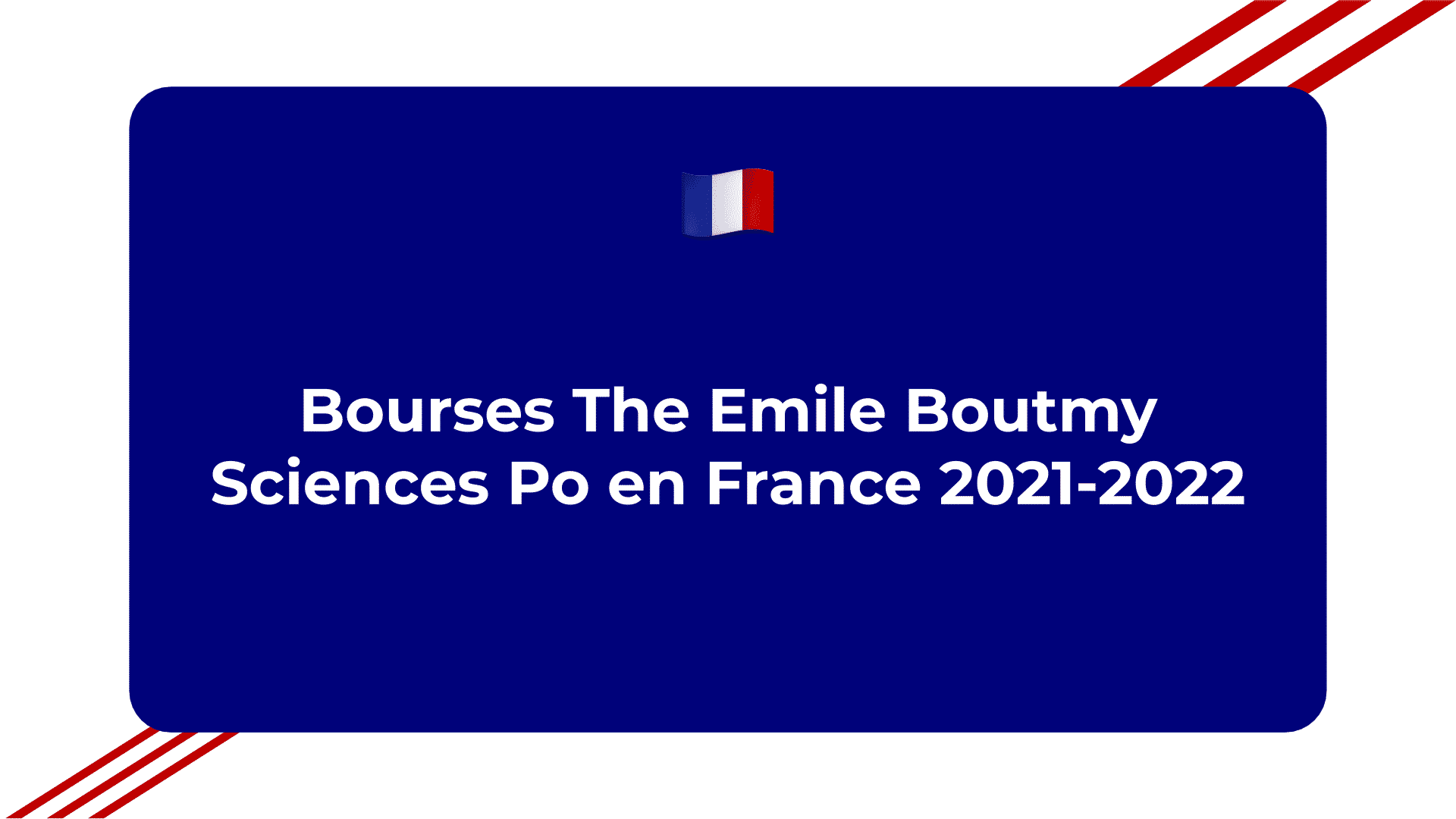 Bourses The Emile Boutmy Sciences Po