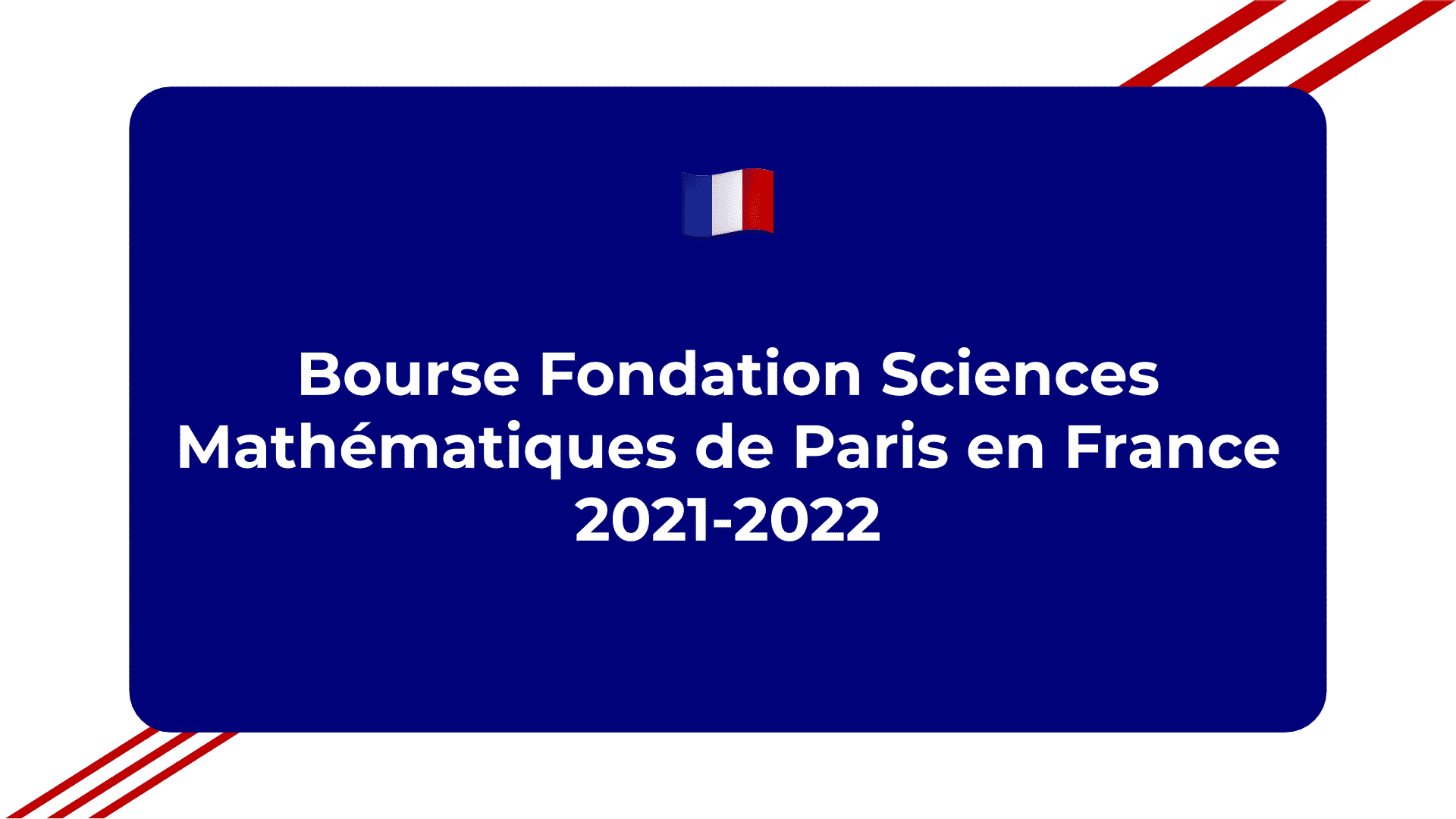 Bourse Fondation Sciences Mathématiques de Paris