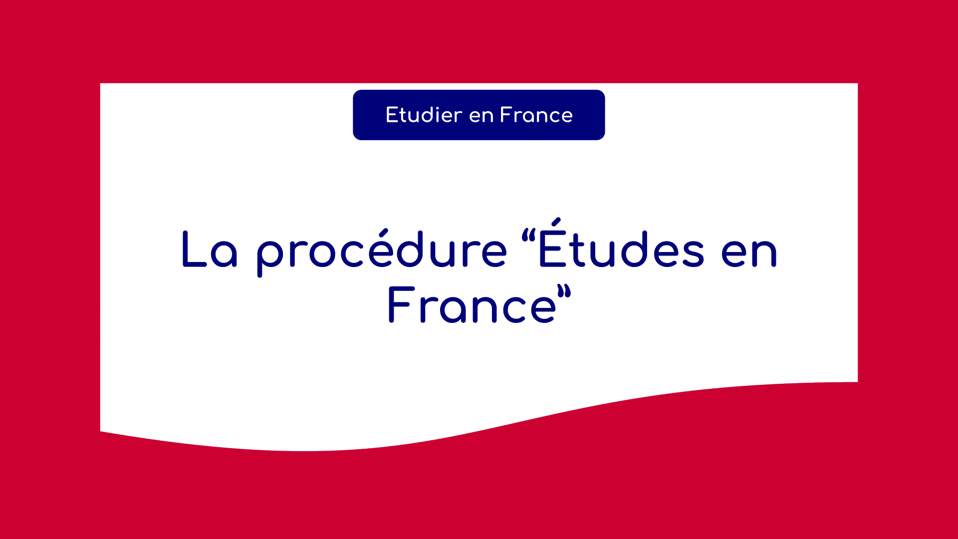 la Procédure Études en France