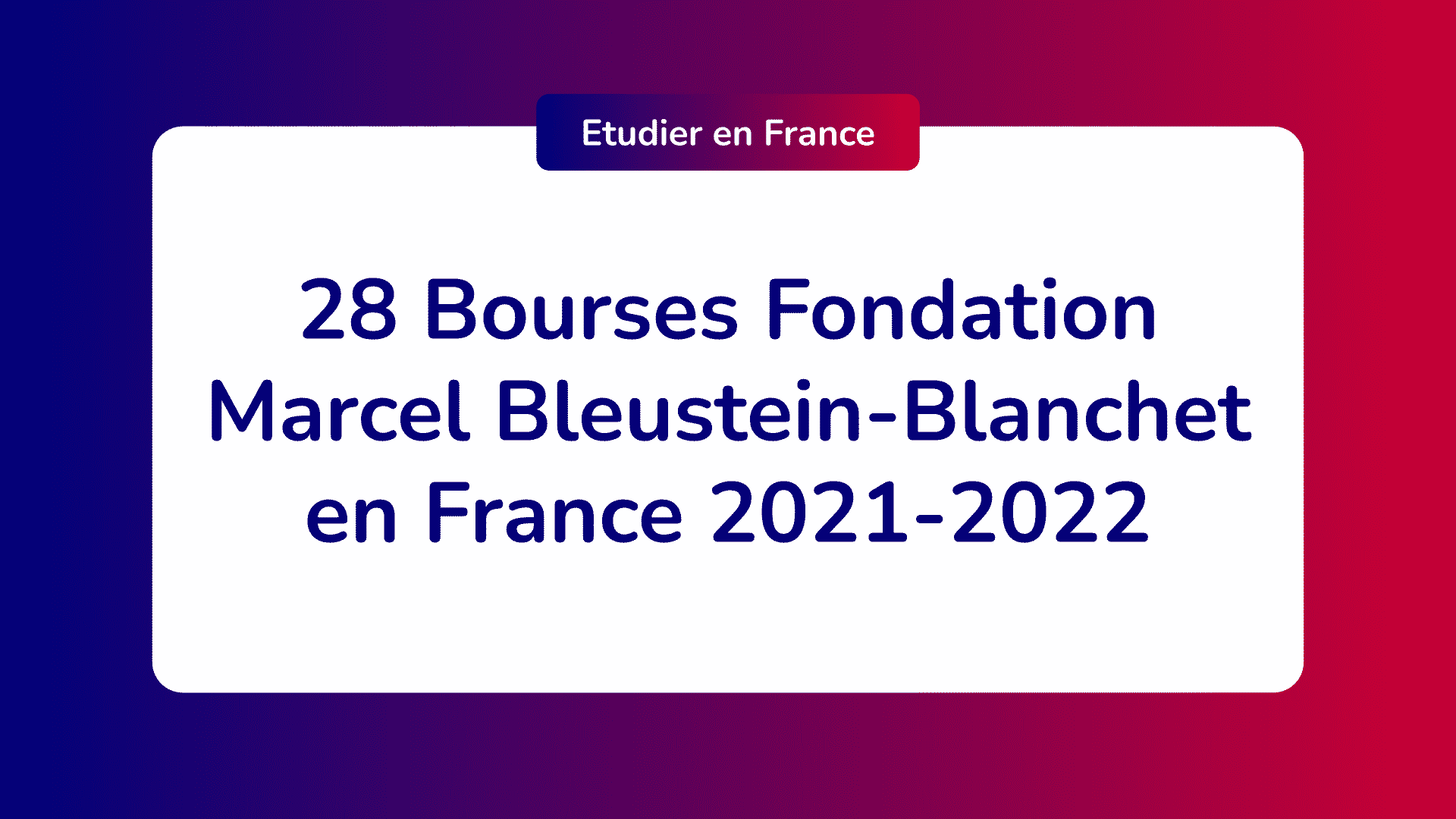 Bourses Fondation Marcel Bleustein-Blanchet