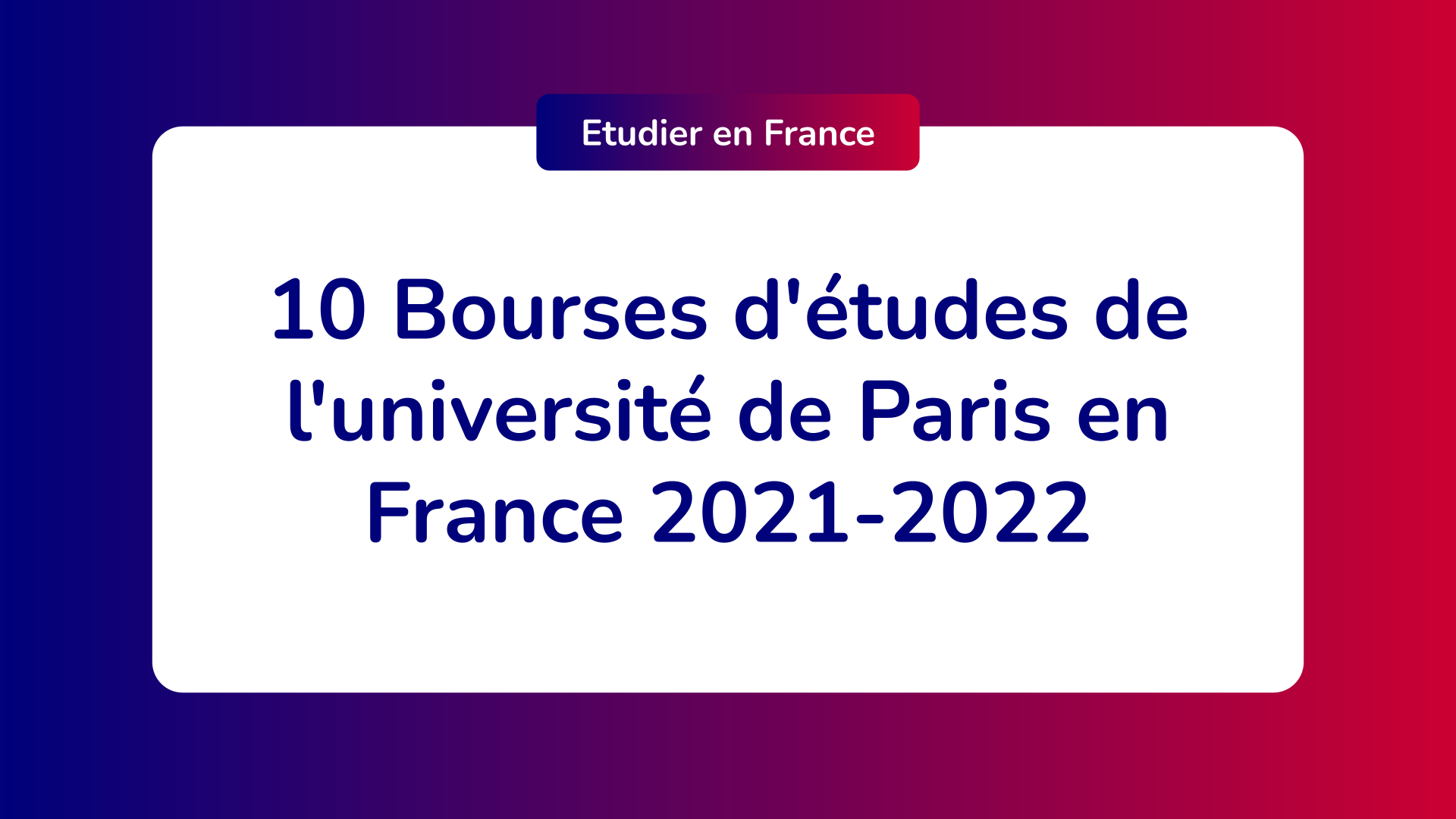 Bourses d'études de l'université de Paris