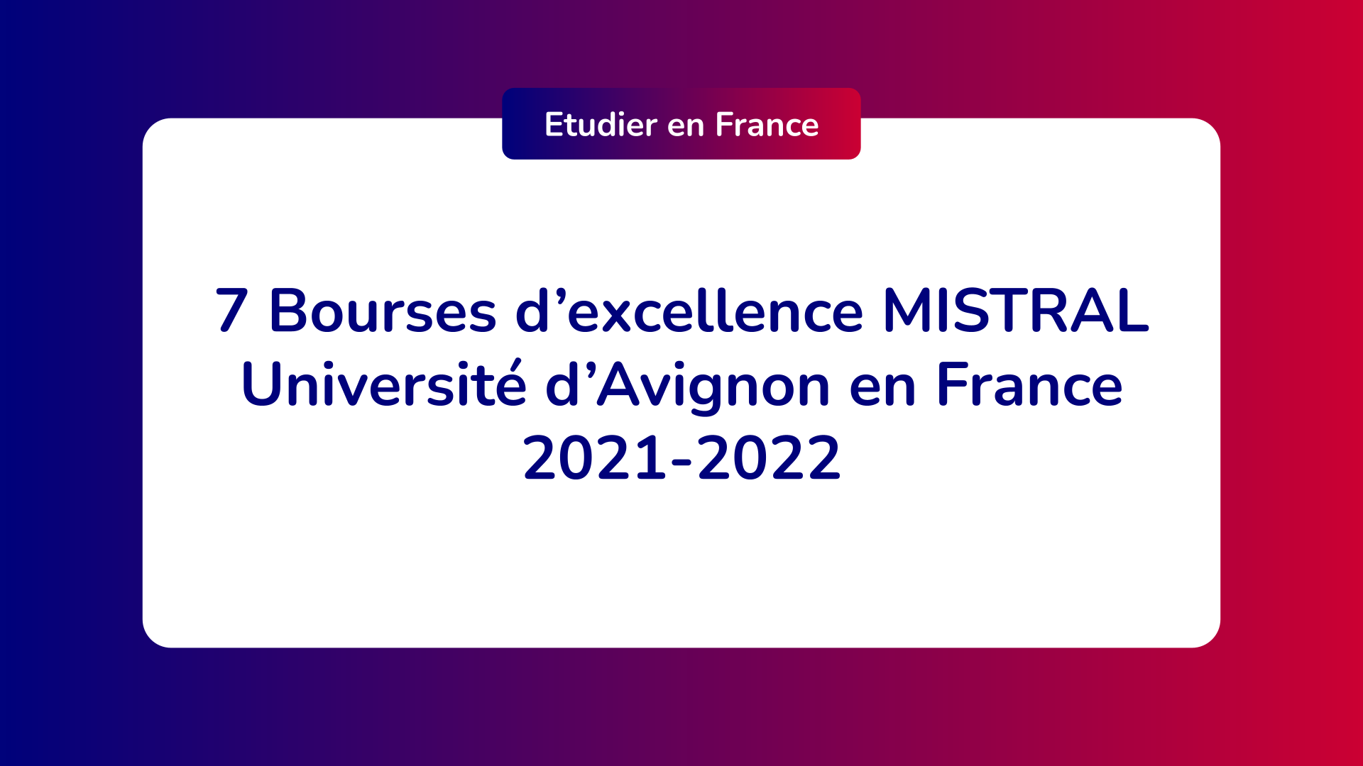 Bourses d’excellence MISTRAL Université d’Avignon