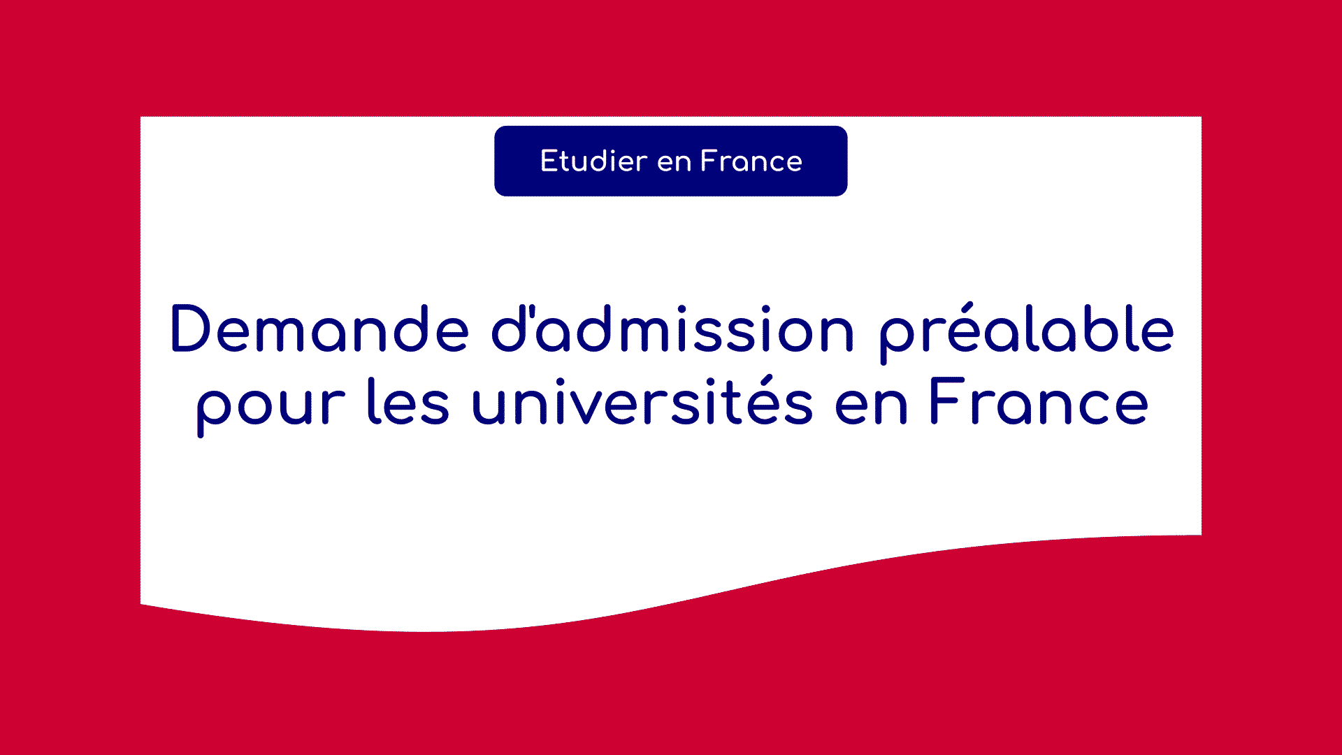 Demande d'admission préalable