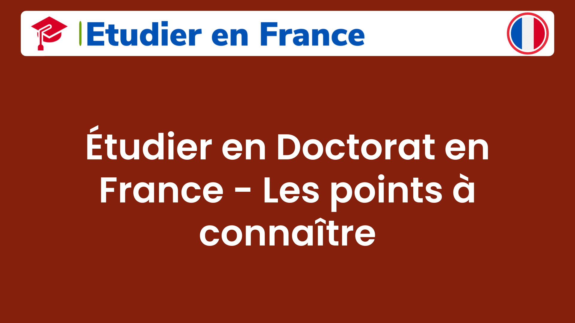 Étudier en Doctorat en France