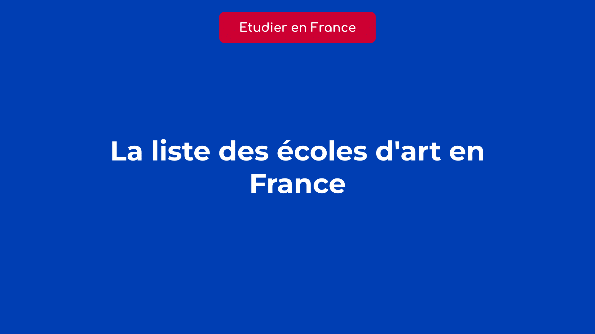 Liste des écoles d'art en France
