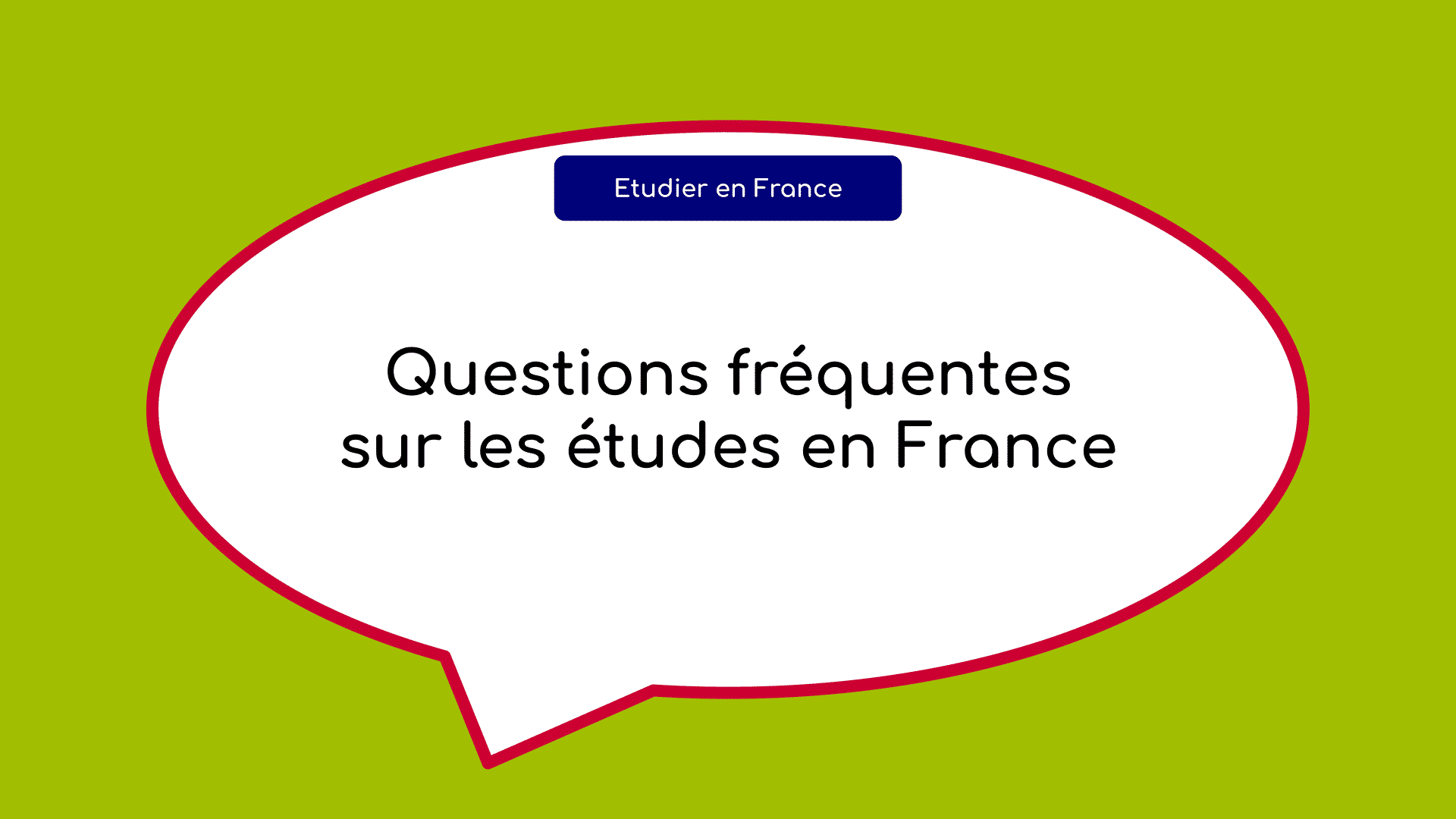 Questions fréquentes sur les études en France