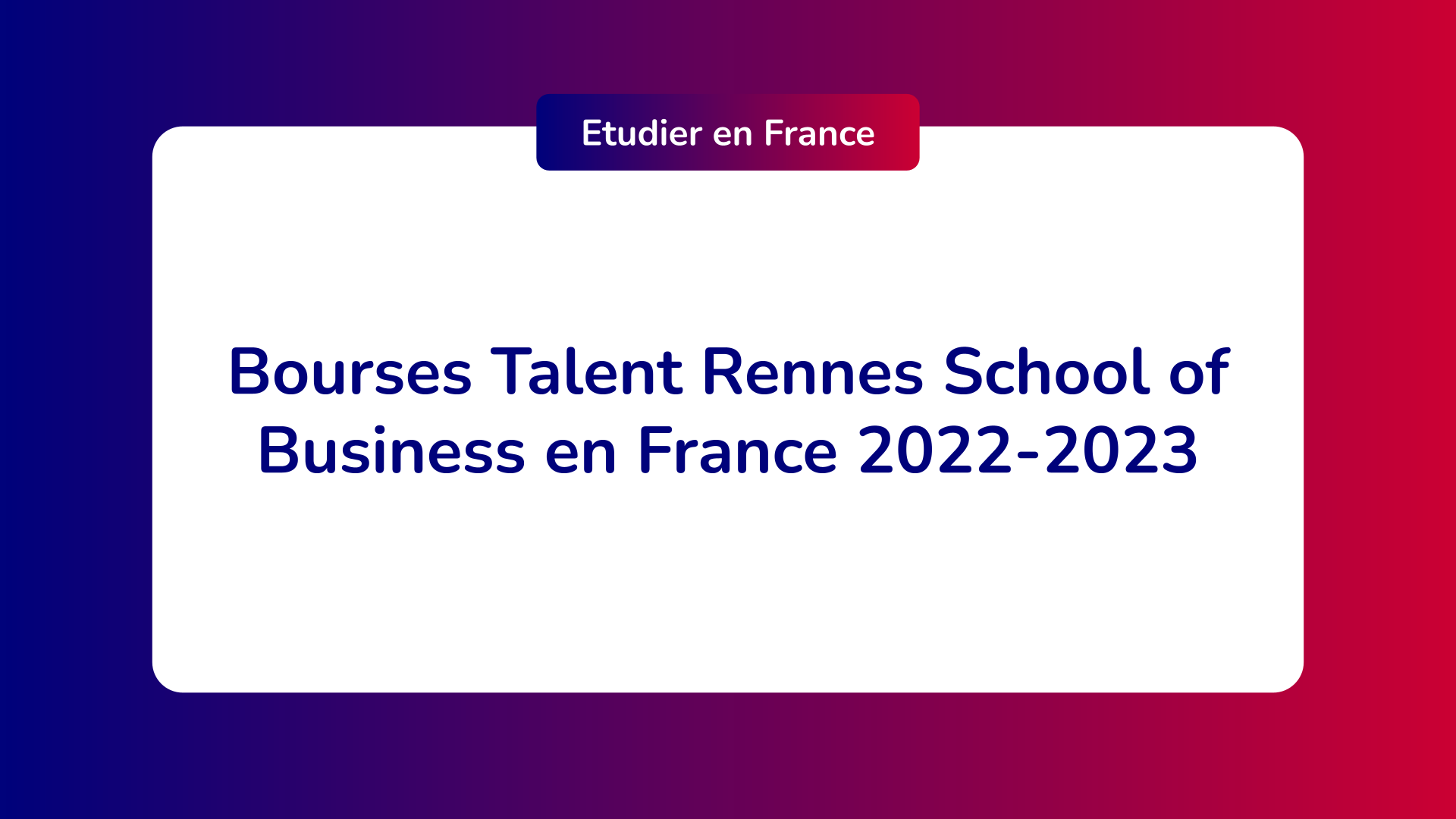 Bourses Talent Rennes School of Business