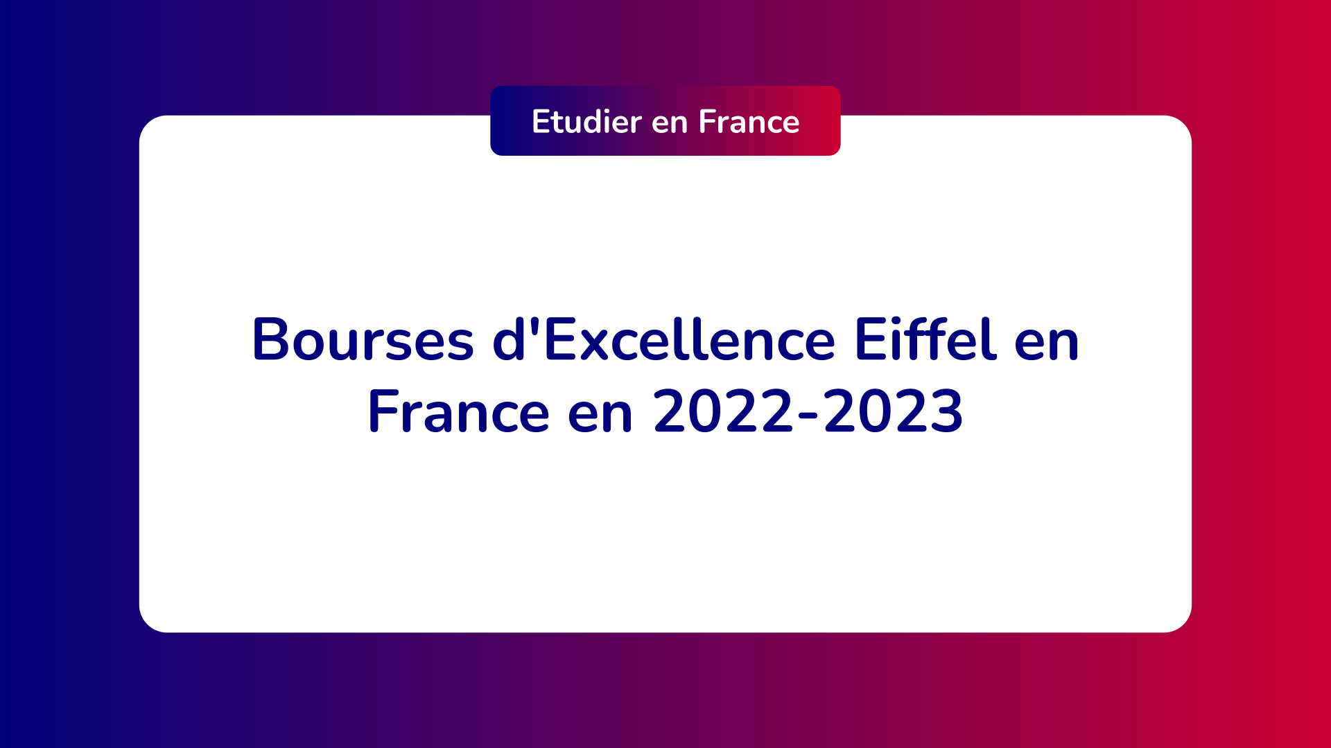 Bourses d'Excellence Eiffel
