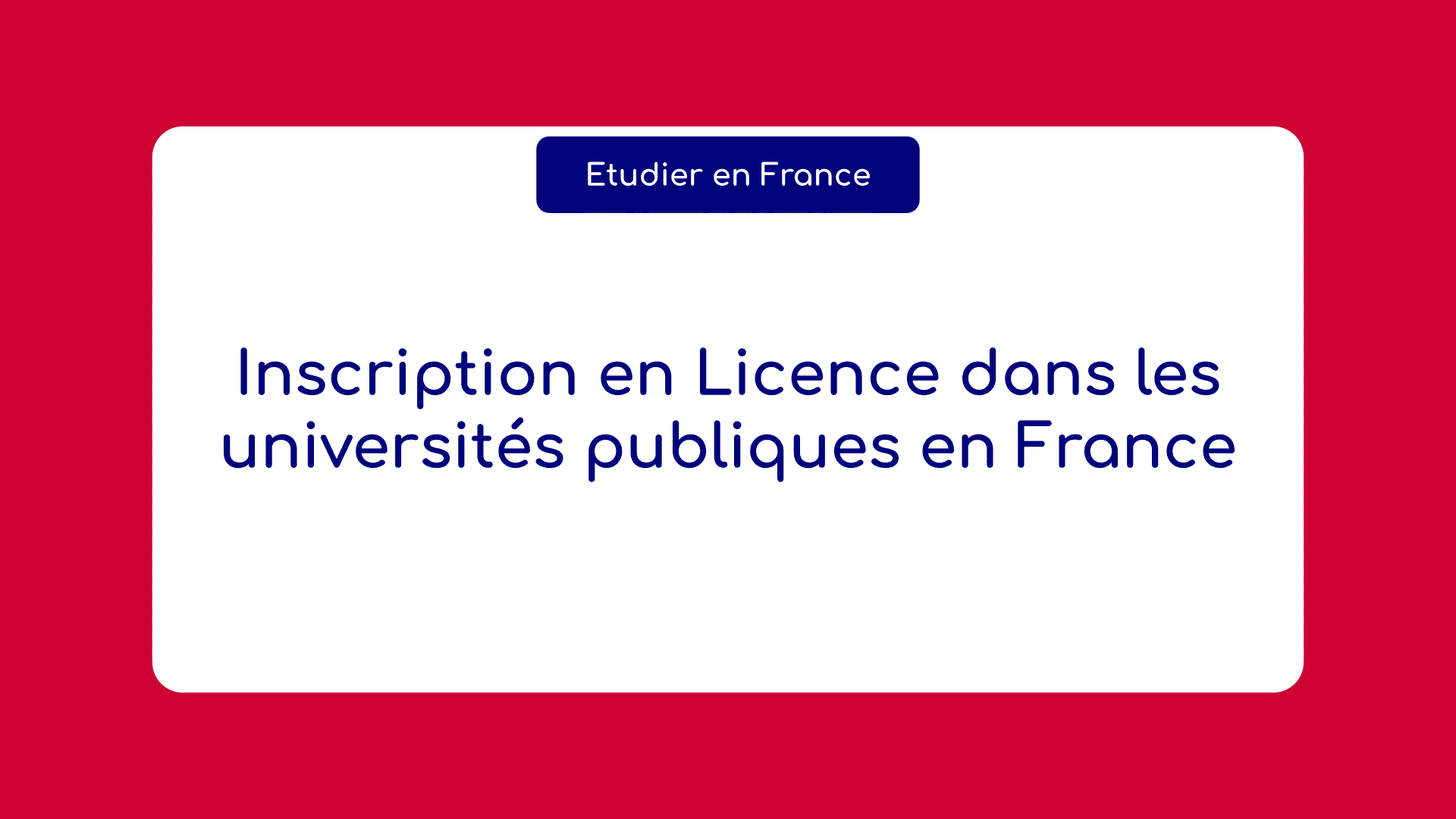 Inscription en Licence dans les universités publiques en France