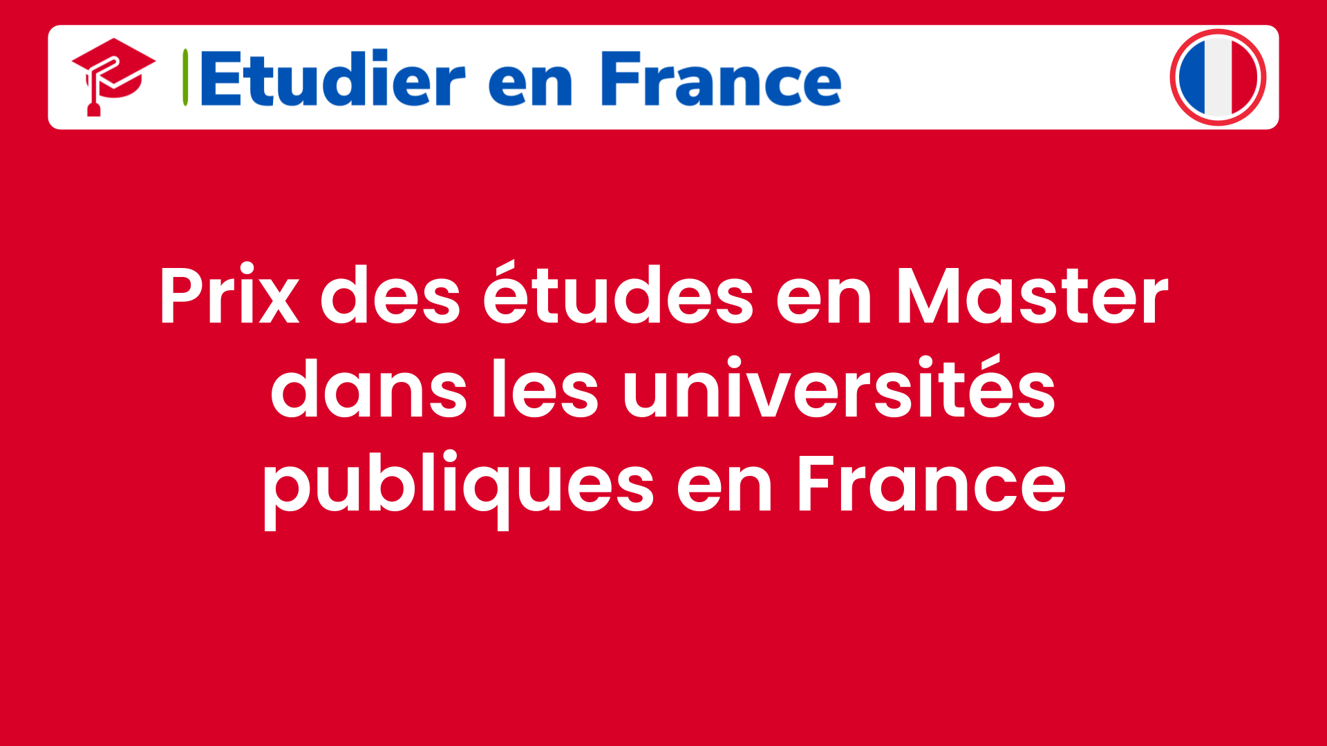Prix des études en Master dans les universités publiques en France