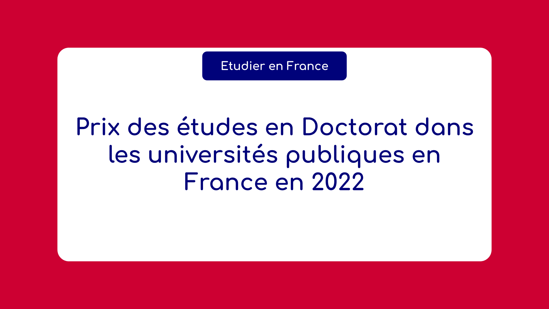 Prix études en doctorat universités publiques en France