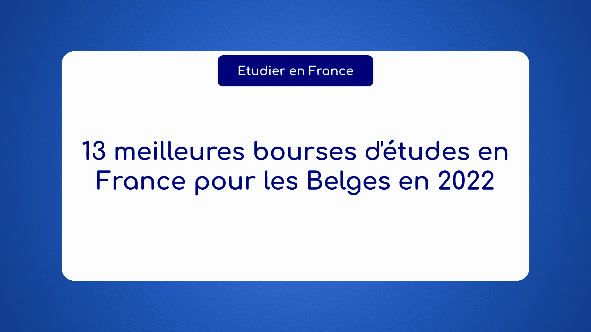 bourses d'études en France pour les Belges