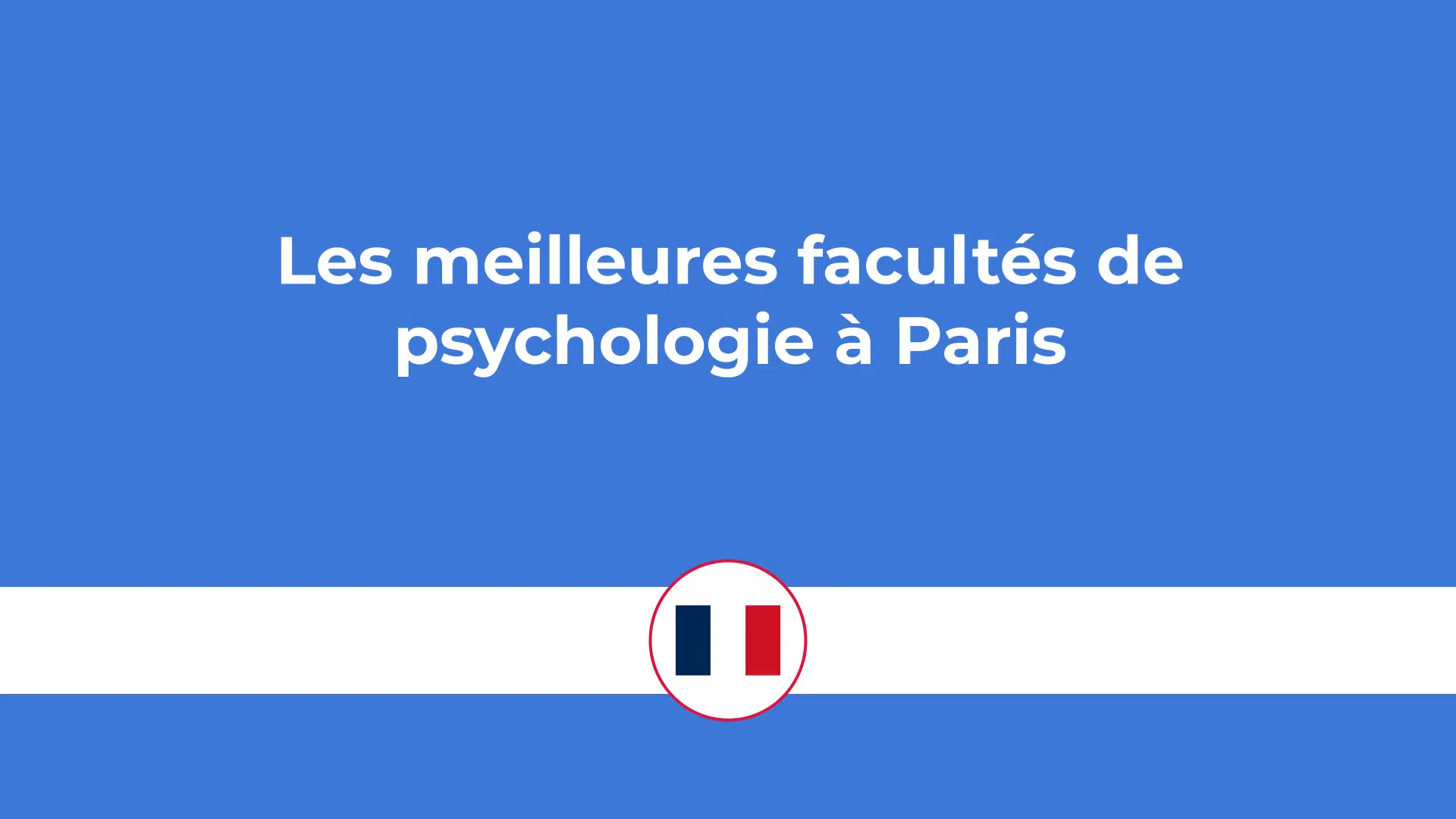 facultés de psychologie à Paris