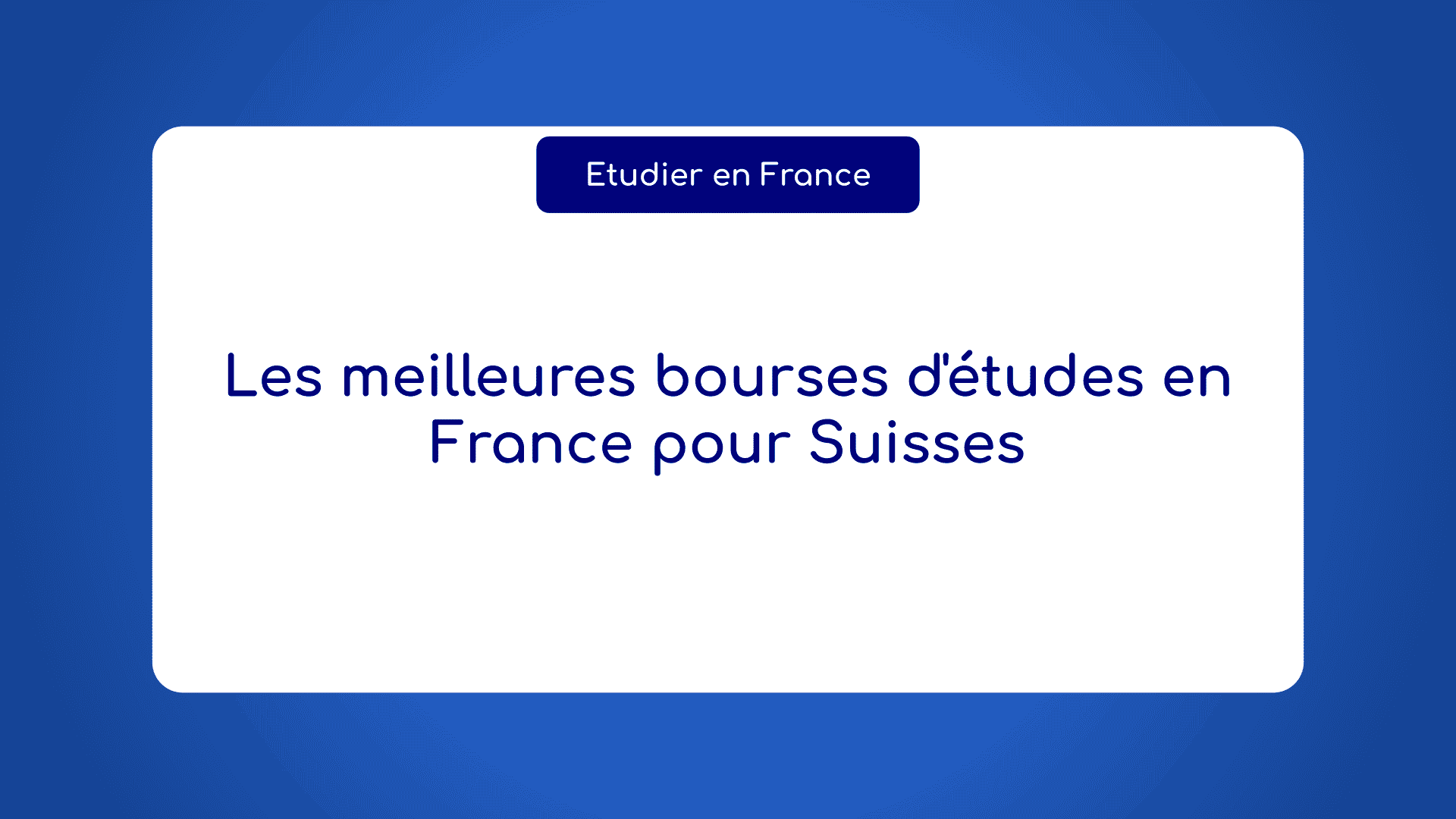 meilleures bourses d'études en France pour Suisses