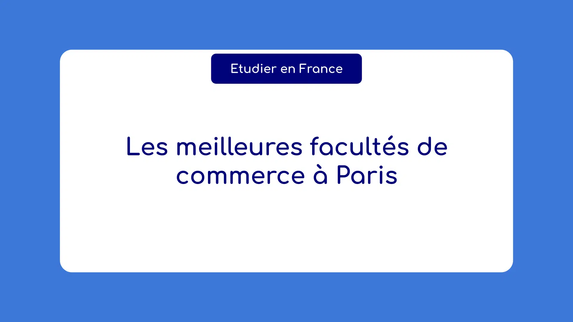 meilleures facultés de commerce à Paris