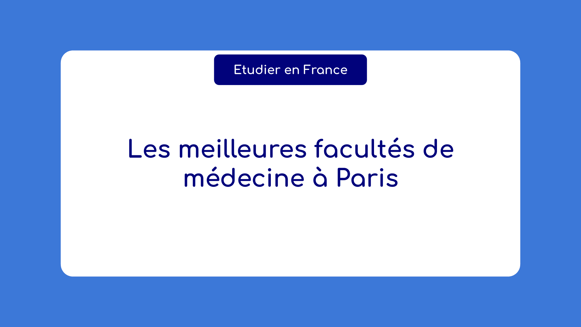 meilleures facultés de médecine à Paris