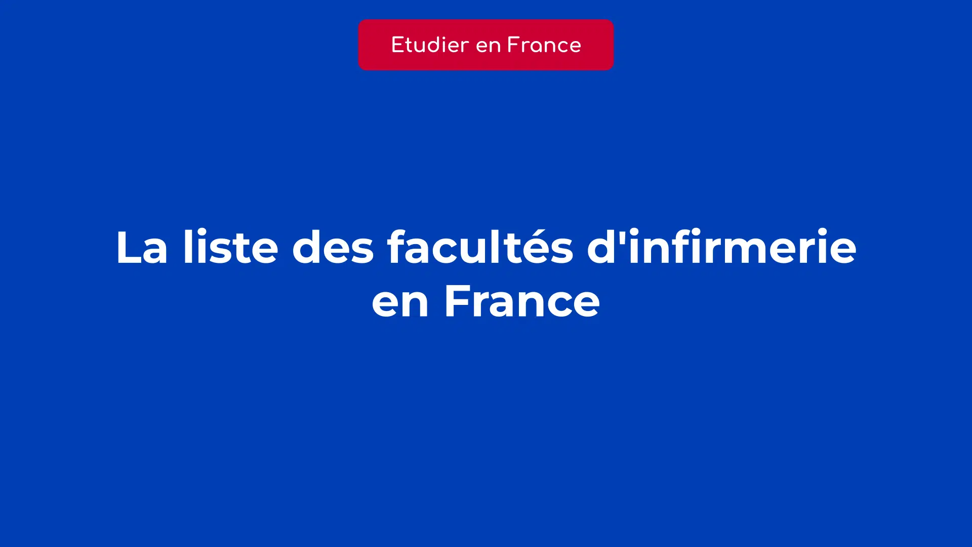 liste des facultés d'infirmerie en France