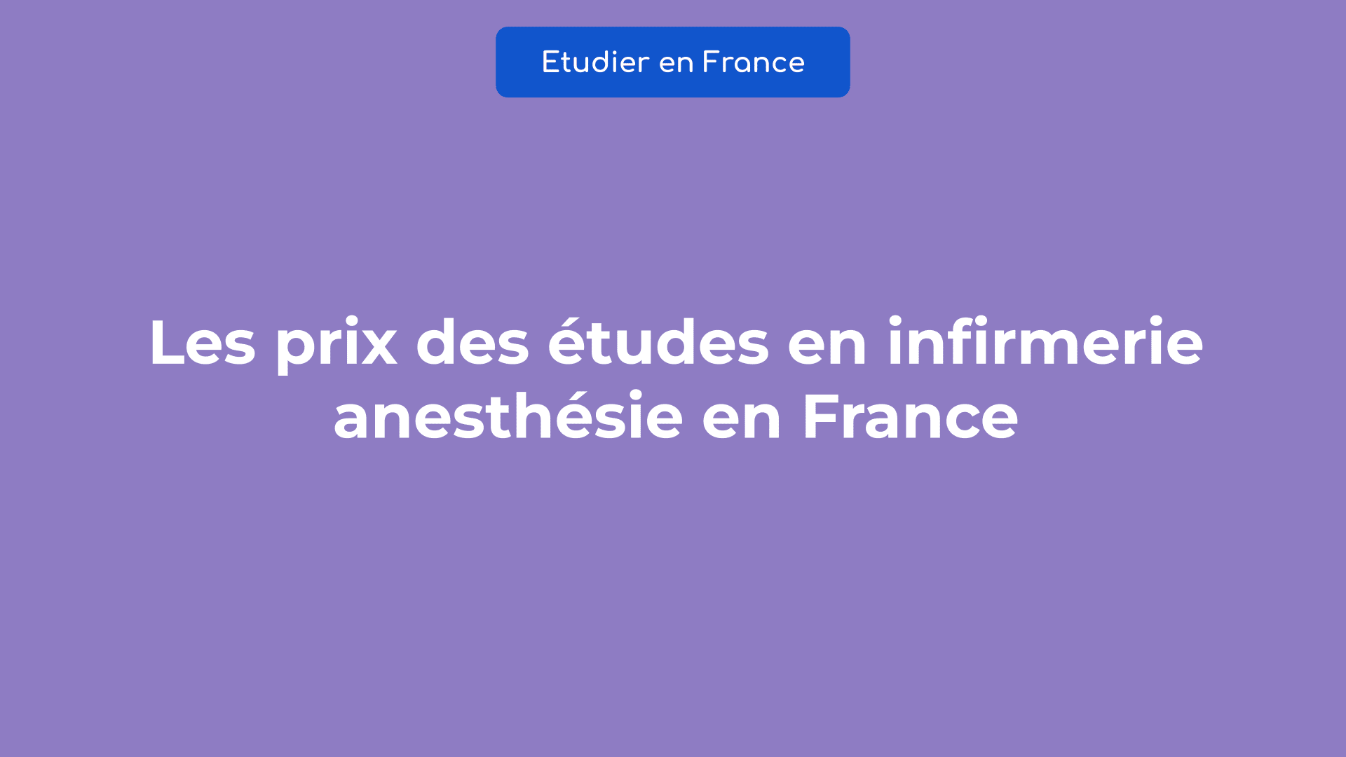 prix études infirmerie anesthésie en France