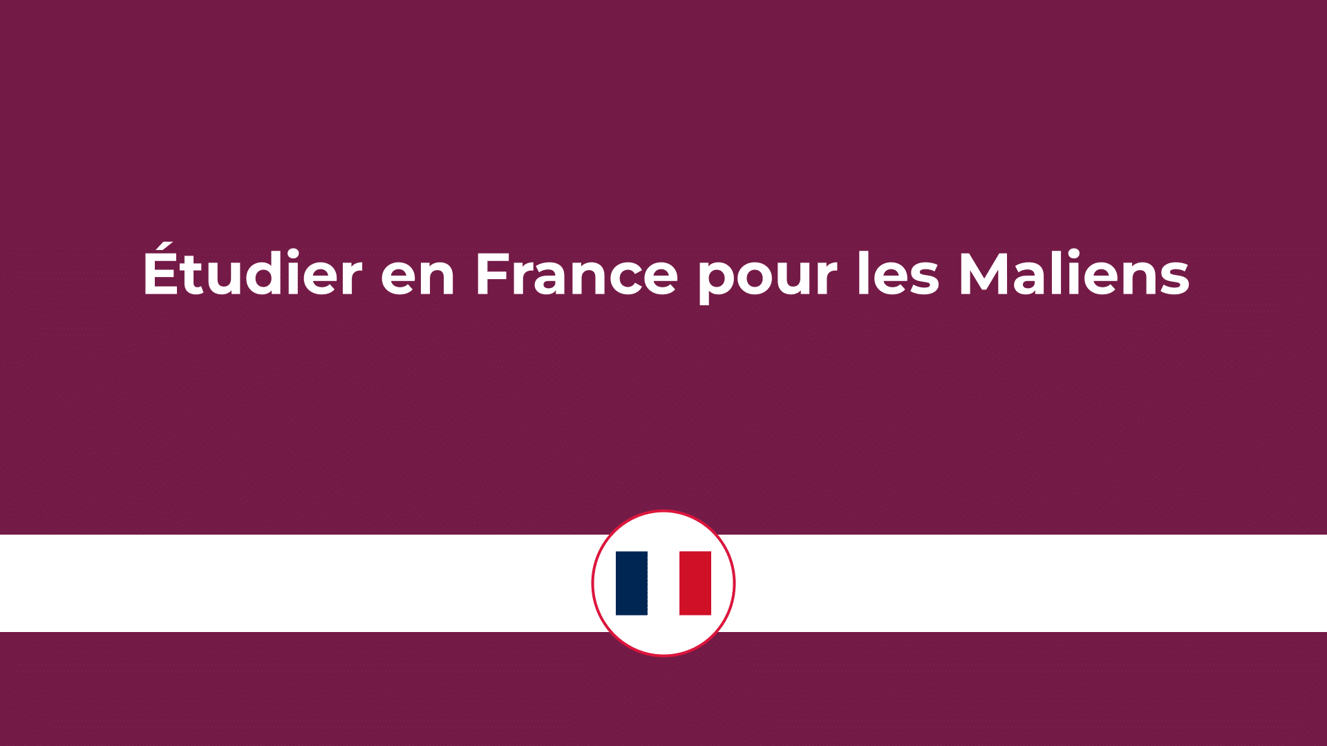 étudier en France pour les Maliens